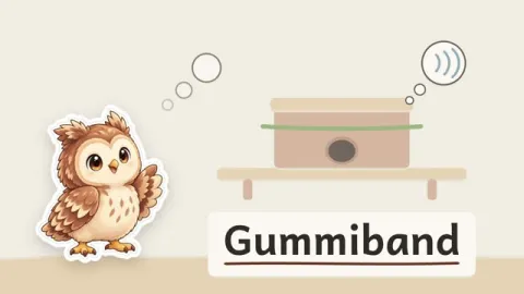 Ella erklärt: Warum klingt eine Gummibandsaite?