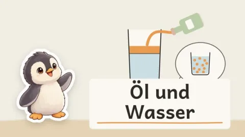 Pia erklärt: Warum mischen sich Öl und Wasser nicht einfach?